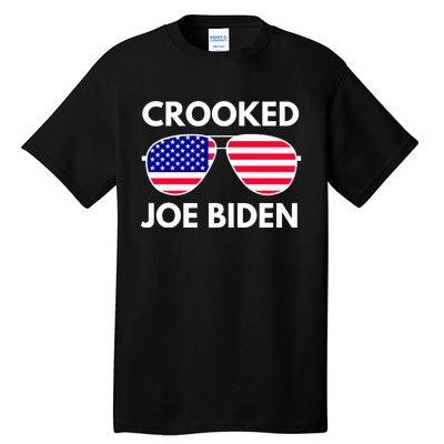 Crooked Joe Biden Trump Quote Called Joe Biden Crooked Tall T-Shirt