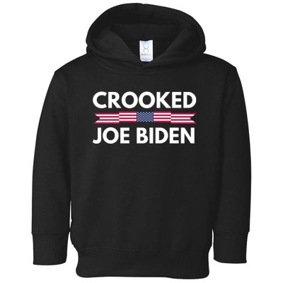 Crooked Joe Biden Trump Quote Called Joe Biden Crooked Toddler Hoodie