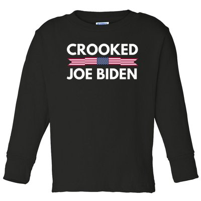 Crooked Joe Biden Trump Quote Called Joe Biden Crooked Toddler Long Sleeve Shirt