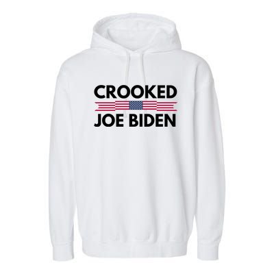 Crooked Joe Biden Trump Quote Called Joe Biden Crooked Garment-Dyed Fleece Hoodie