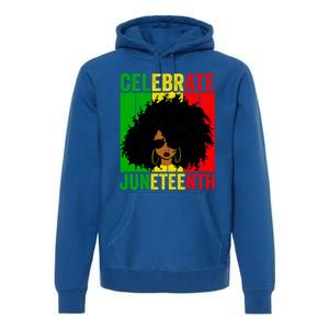 Celebrate Juneteenth Blm African Freedom Independence Cute Gift Premium Hoodie