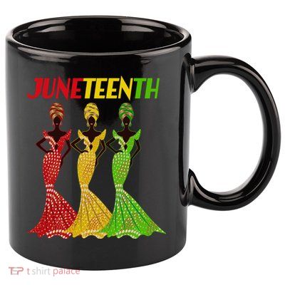 Celebrate Juneteenth Beautiful Black African American Women Attire 11oz C Handle Ceramic Mug