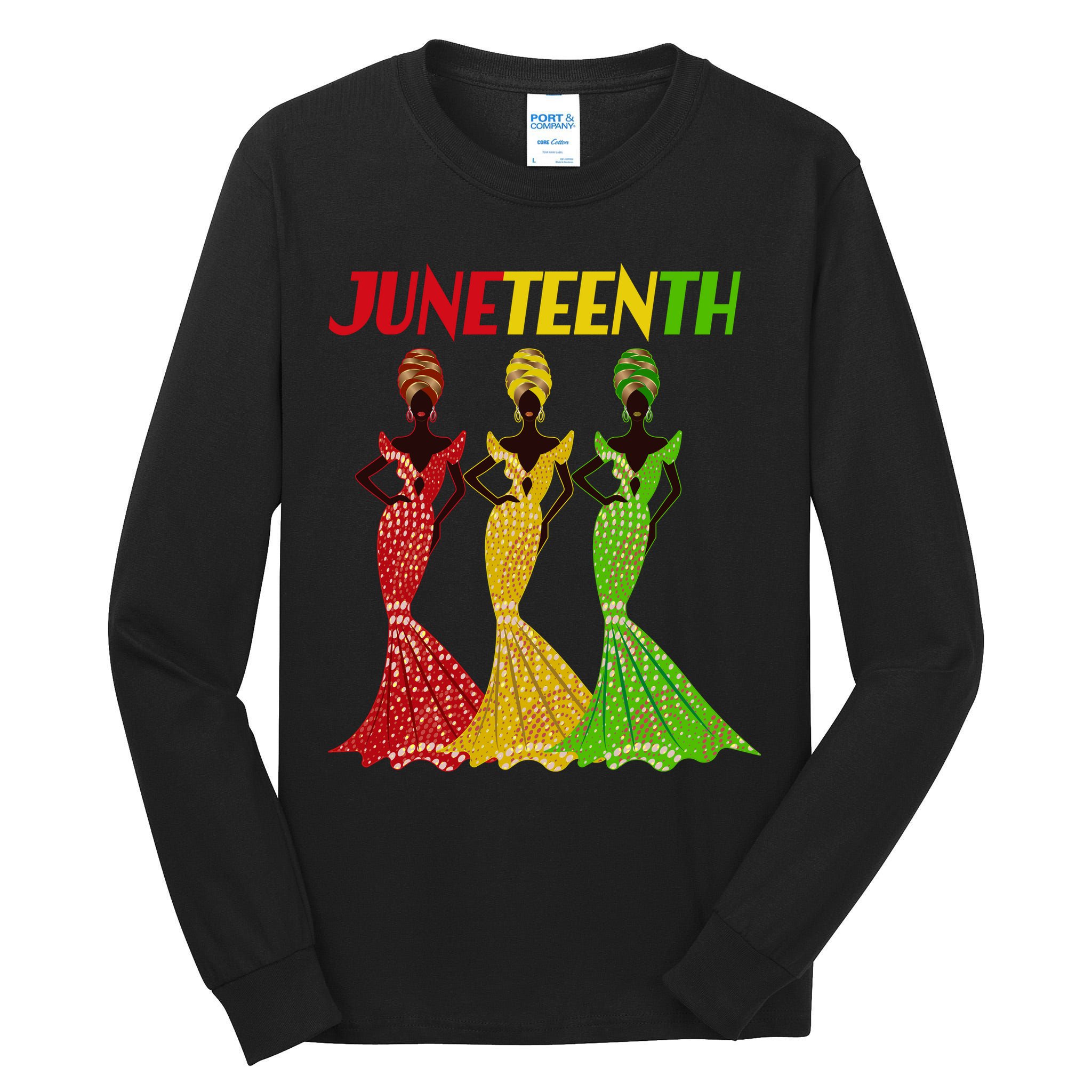 Celebrate Juneteenth Beautiful Black African American Women Attire Tall Long Sleeve T-Shirt