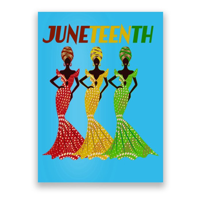 Celebrate Juneteenth Beautiful Black African American Women Attire Poster