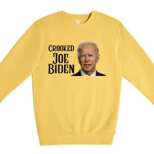 Crooked Joe Biden Premium Crewneck Sweatshirt