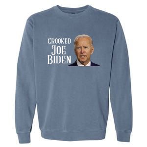 Crooked Joe Biden Garment-Dyed Sweatshirt