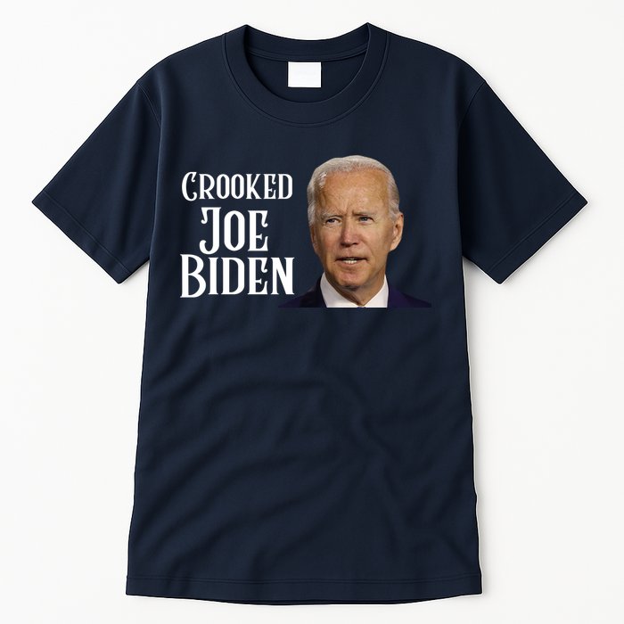 Crooked Joe Biden Tall T-Shirt