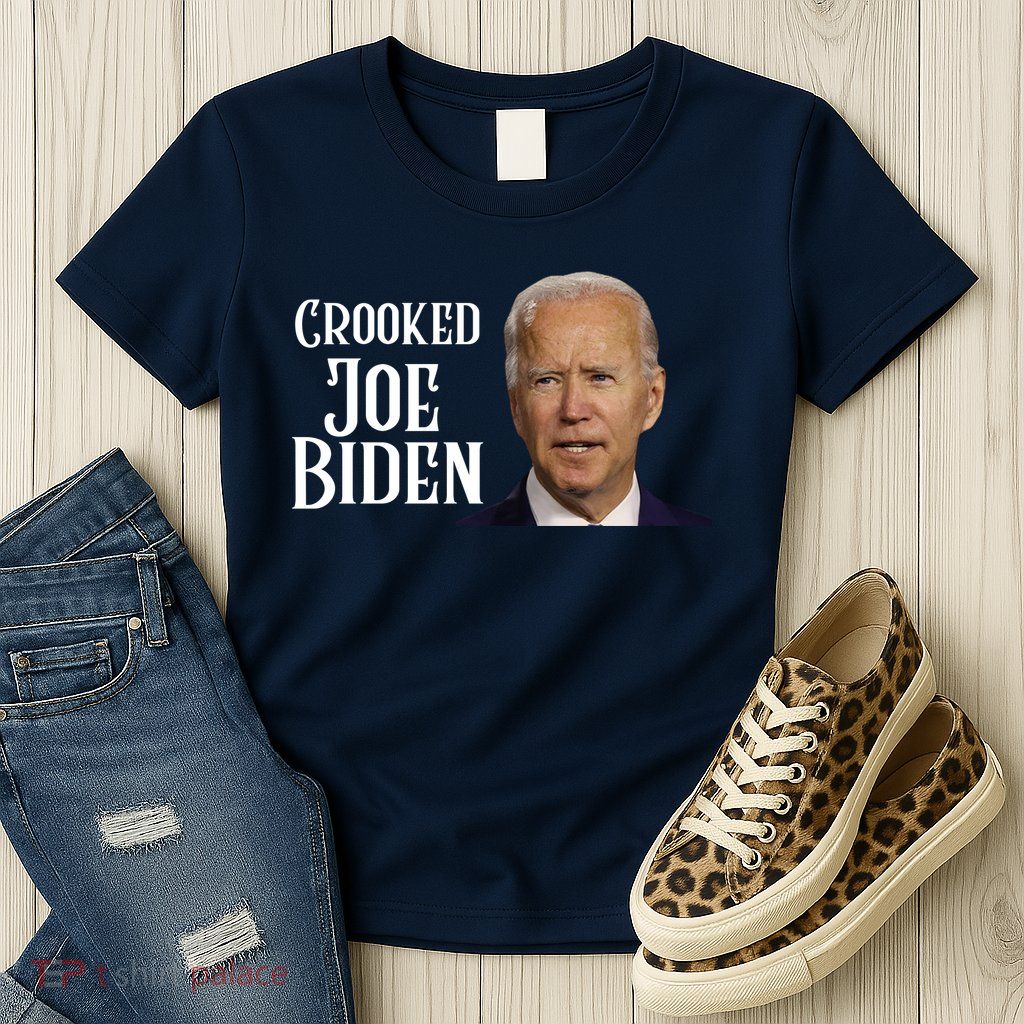 Crooked Joe Biden Womens T-Shirt