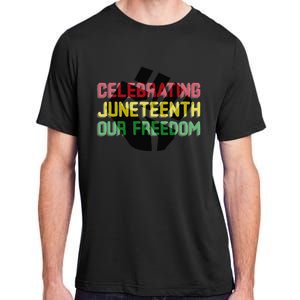 Celebrating Juneteeth Adult ChromaSoft Performance T-Shirt