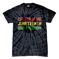 Celebrating Juneteeth Tie-Dye T-Shirt