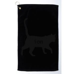 Cation Joke Cute Science Cat Funny Chemistry Teacher Gift Platinum Collection Golf Towel