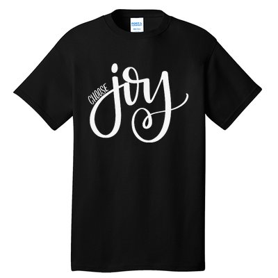 Choose Joy Tall T-Shirt