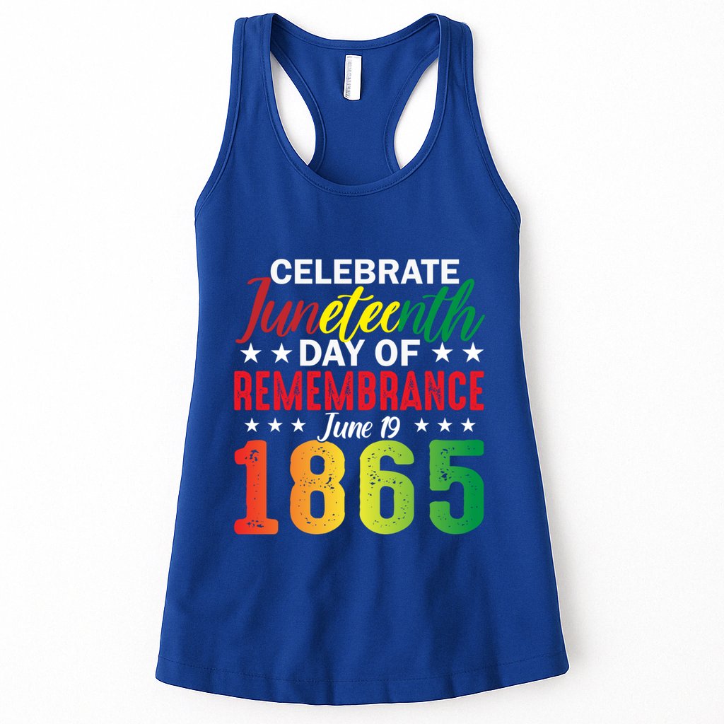 Celebrate Junenth Day Of Remembrance June 19 1865 Gift Womens Tank Top