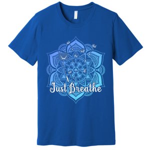 Cute Just Dandelion Tattoodesign Yoga Dala Breathe Vibes Gift Premium T-Shirt