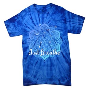 Cute Just Dandelion Tattoodesign Yoga Dala Breathe Vibes Gift Tie-Dye T-Shirt