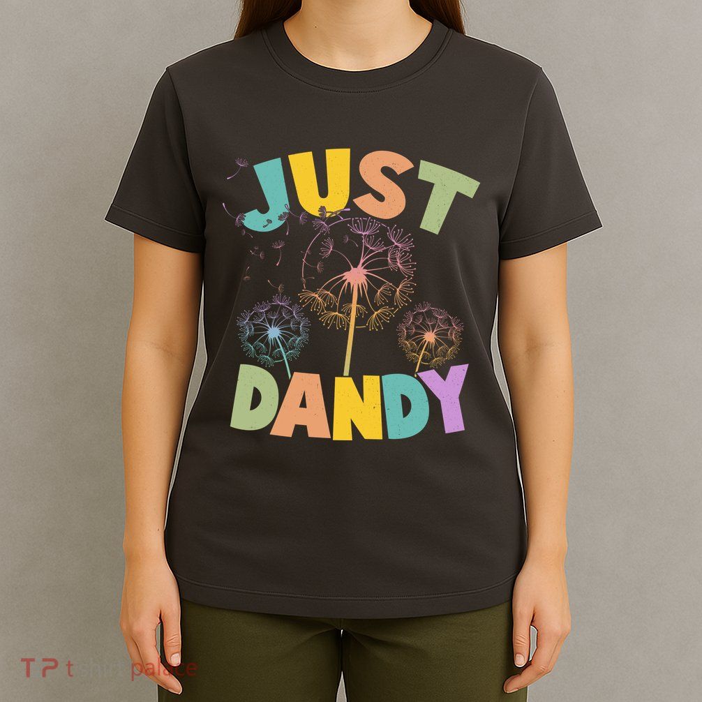 Cute Just Dandy Springtime Dandelions T-Shirt