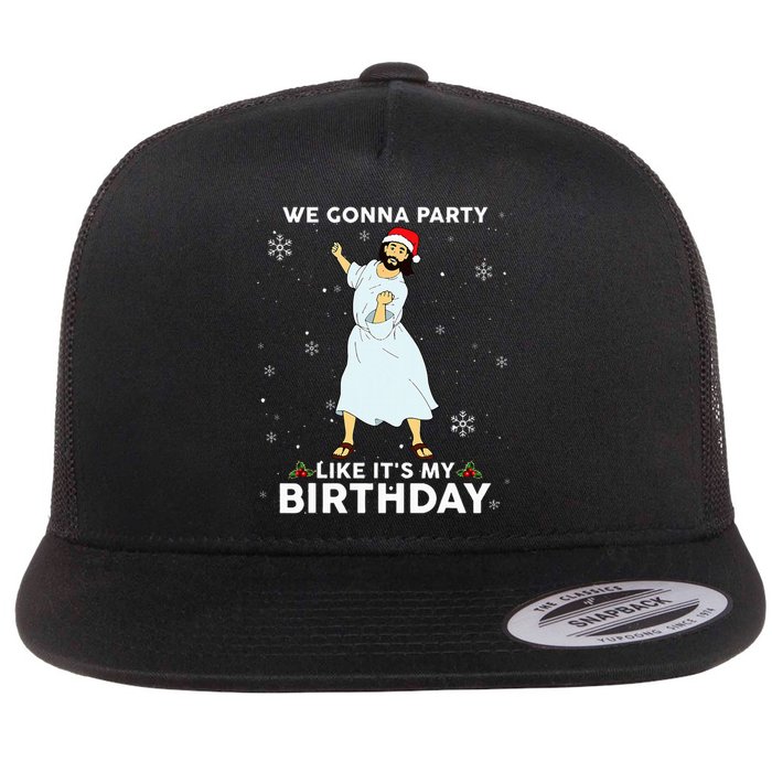 Christmas Jesus Dancing We Gonna Party Like ItS My Birthday Flat Bill Trucker Hat