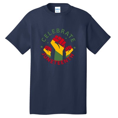 Celebrate Juneteenth Fist Afro America Gift Since 1865 Tall T-Shirt