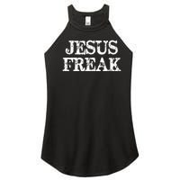 Christian Jesus Freak Distressed Religious Women's Perfect Tri Rocker Tank