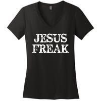 Christian Jesus Freak Distressed Religious Women's V-Neck T-Shirt