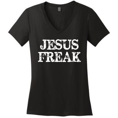 Christian Jesus Freak Distressed Religious Women's V-Neck T-Shirt