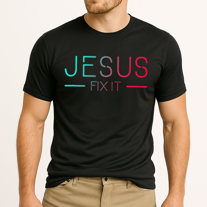 Christian Jesus Fix It Faith Filled Cooling Performance Crew T-Shirt