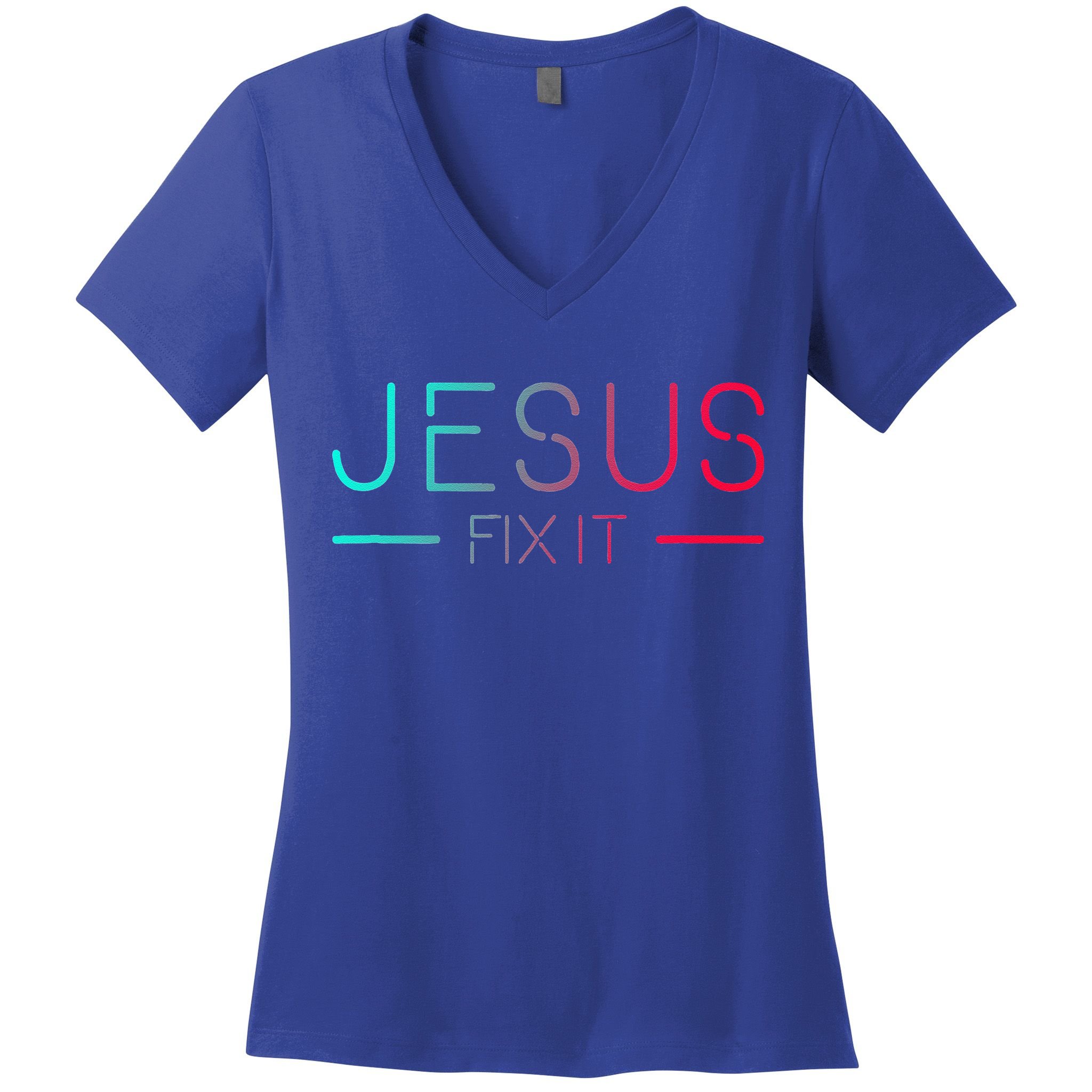 Christian Jesus Fix It Faith Filled Women's V-Neck T-Shirt