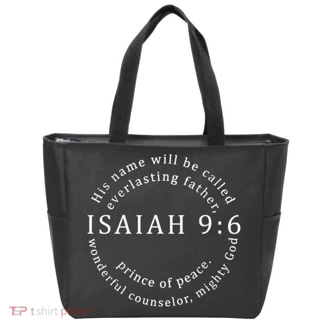 Christmas Jesus Father Prince Peace Counselor Isaiah 96 Zip Tote Bag