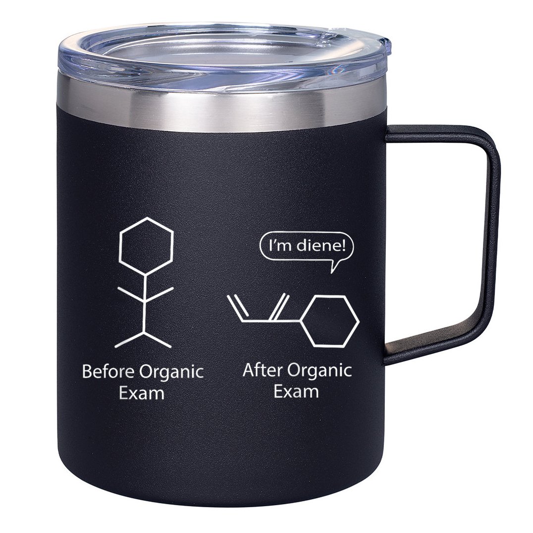 Chemistry Joke For Funny Chemistry Nerds Chemical Puns Gift 12oz Stainless Steel Coffee Mug