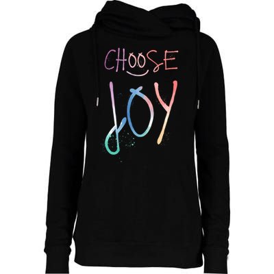 Choose Joy Gift Happy Motivational Gift Womens Funnel Neck Pullover Hood