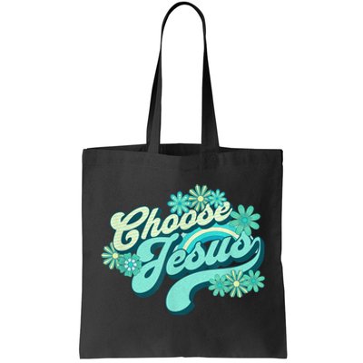 Choose Jesus Groovy Flowers Christian Retro Love Peace Cute Tote Bag