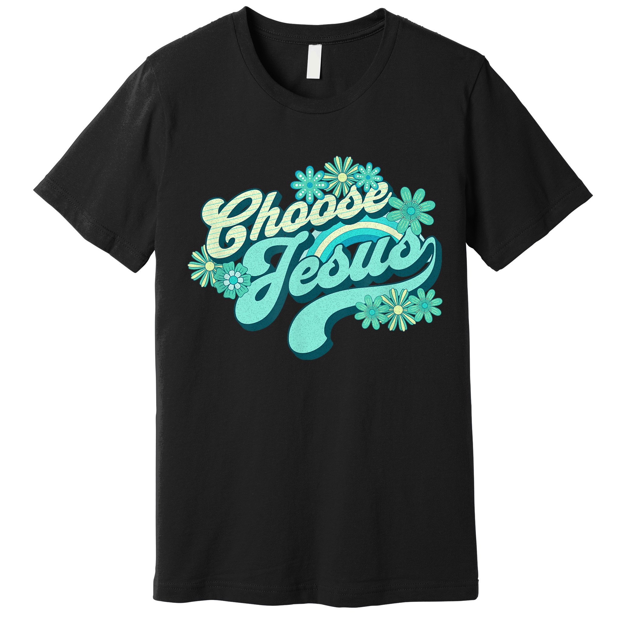 Choose Jesus Groovy Flowers Christian Retro Love Peace Cute Premium T-Shirt