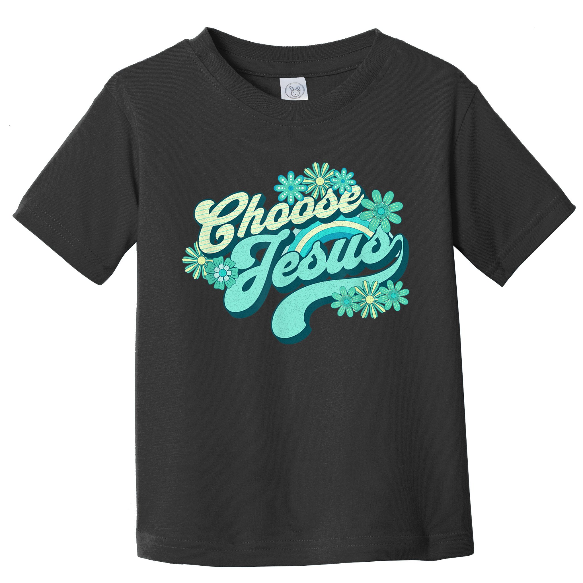 Choose Jesus Groovy Flowers Christian Retro Love Peace Cute Toddler T-Shirt