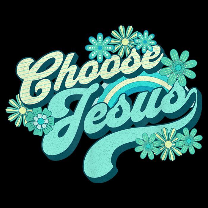 Choose Jesus Groovy Flowers Christian Retro Love Peace Cute Toddler T-Shirt
