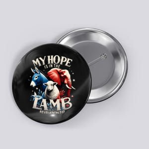 Christian Jesus God Elephant Donkey My Hope Is In The Lamb Button