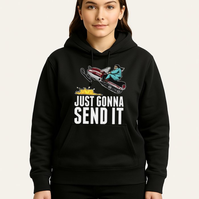 Cool Just Gonna Send It Hoodie
