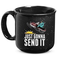 Cool Just Gonna Send It 15oz Campfire Ceramic Mug