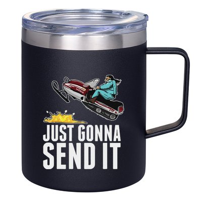 Cool Just Gonna Send It 12oz Stainless Steel Coffee Mug