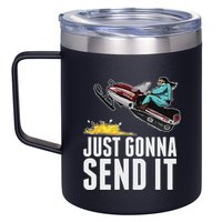 Cool Just Gonna Send It 12oz Stainless Steel Coffee Mug