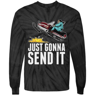 Cool Just Gonna Send It Tie-Dye Long Sleeve Shirt