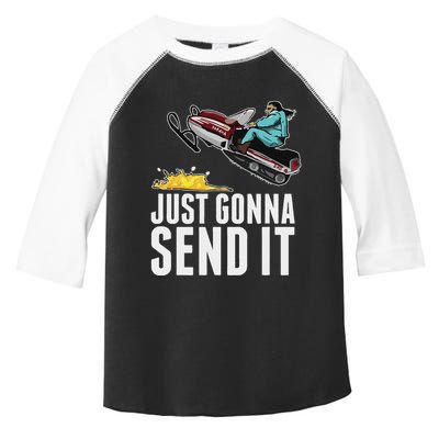 Cool Just Gonna Send It Toddler Fine Jersey T-Shirt