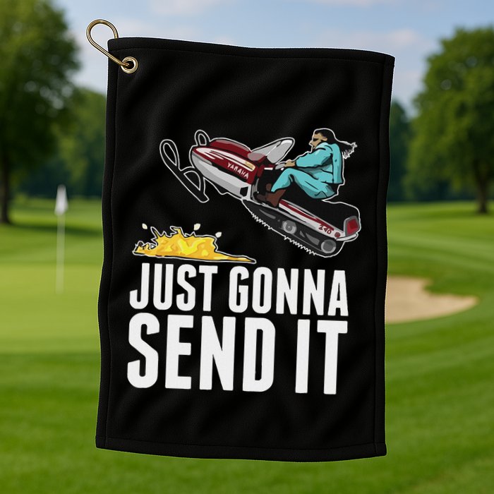 Cool Just Gonna Send It Golf Towel