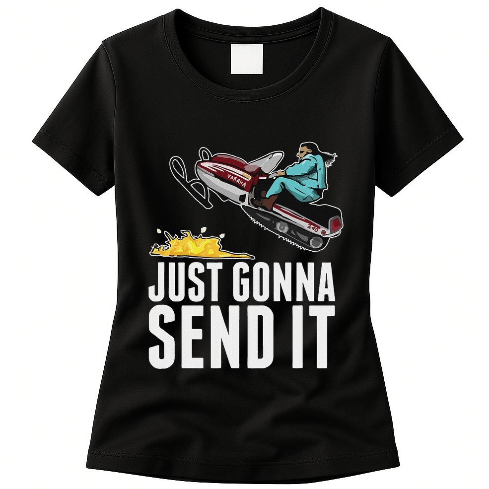 Cool Just Gonna Send It Womens T-Shirt