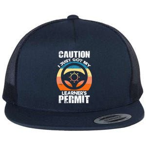 Caution Just Got My LearnerS Permit Apparel For New Drivers Flat Bill Trucker Hat