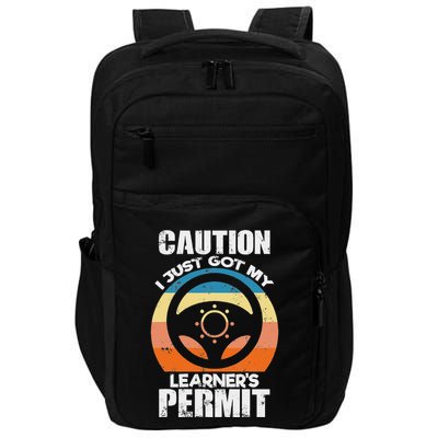 Caution Just Got My LearnerS Permit Apparel For New Drivers Impact Tech Backpack