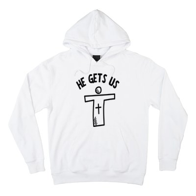 Christian JESUS HE GETS US Hoodie