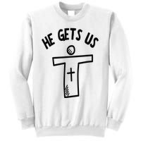 Christian JESUS HE GETS US Sweatshirt