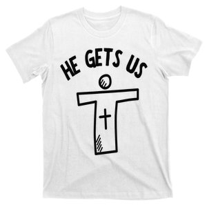 Christian JESUS HE GETS US T-Shirt