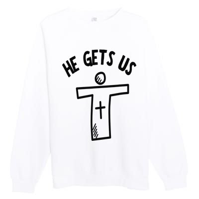 Christian JESUS HE GETS US Premium Crewneck Sweatshirt