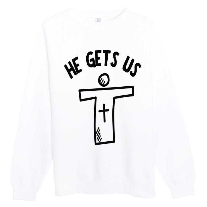 Christian JESUS HE GETS US Premium Crewneck Sweatshirt